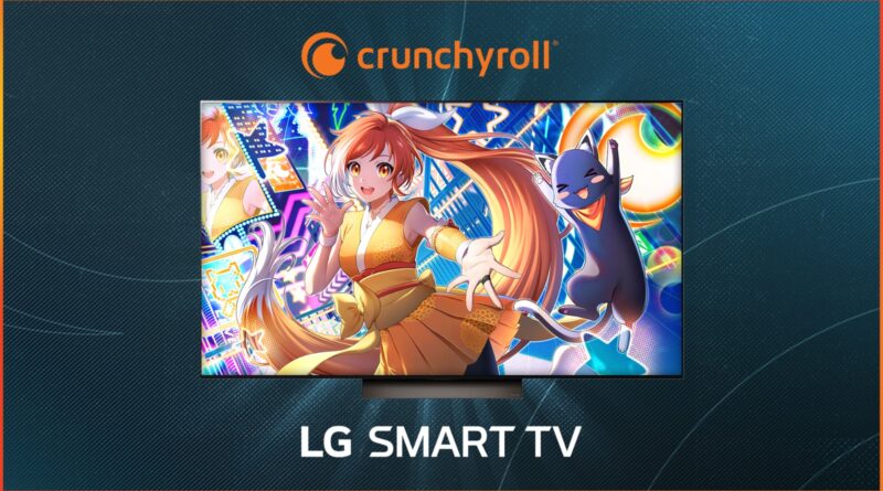 إطلاق CRUNCHYROLL على تلفزيونات إل جي الذكية لاستكشاف رسوم متحركة أسهل من أي وقت مضى